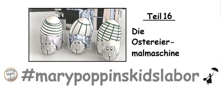 #marypoppinskidslabor – Teil 16