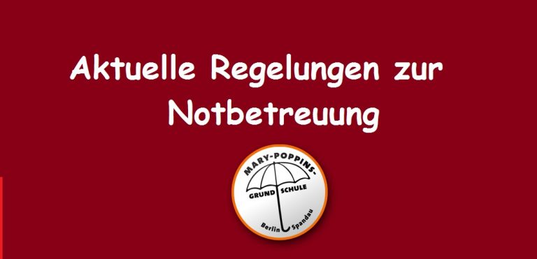 Aktuelle Regelungen zur Notbetreuung