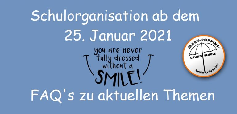 Schulorganisation ab dem 25. Januar 2021 und FAQ’s