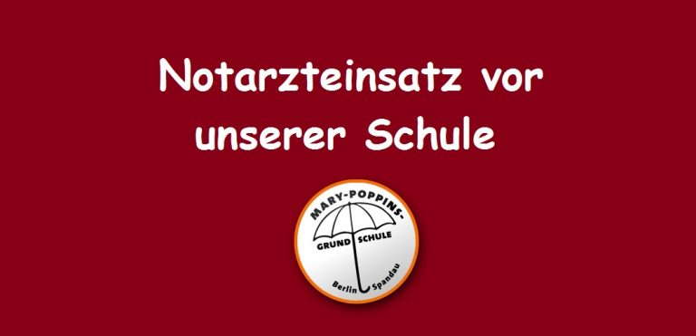 Notarzteinsatz in naher Schulumgebung